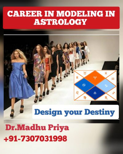 Career In Modeling in Astrology,Can I become actor according to astrology?,best astrologer in punjab chandigarh